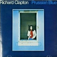 Richard Clapton’s Prussian Blue CD can sell for over $1500.