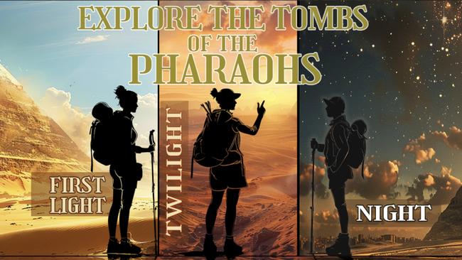 Tomb of the Pharaohs guided tours, will take place at Morning, twilight and nighttime starting at $99. Picture: Supplied.