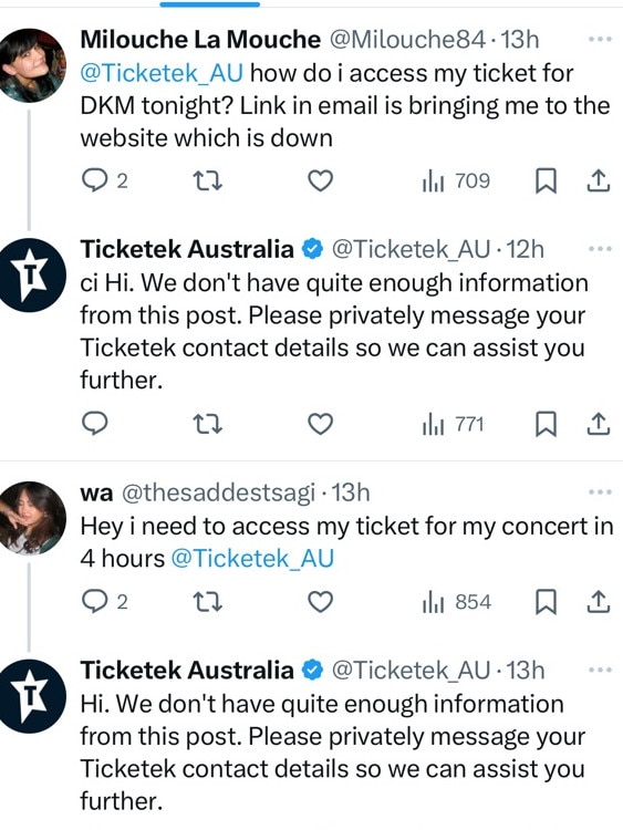 Ticketek customers complain about it.