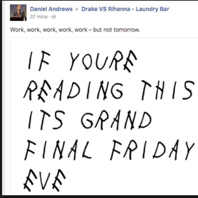 Premier Daniel Andrews was caught out by this awkward Drake Facebook post.