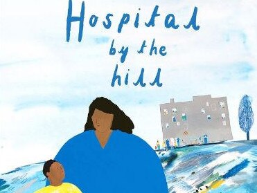 Hospital by the Hill by Chris Connaughton.