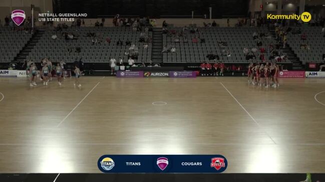 Replay: Netball Queensland U16/U18 State Titles - Titans v Cougars (Under-18s third-place play-off)