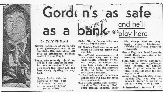 Article on Gordon Banks’ visit to Adelaide in May 1973.