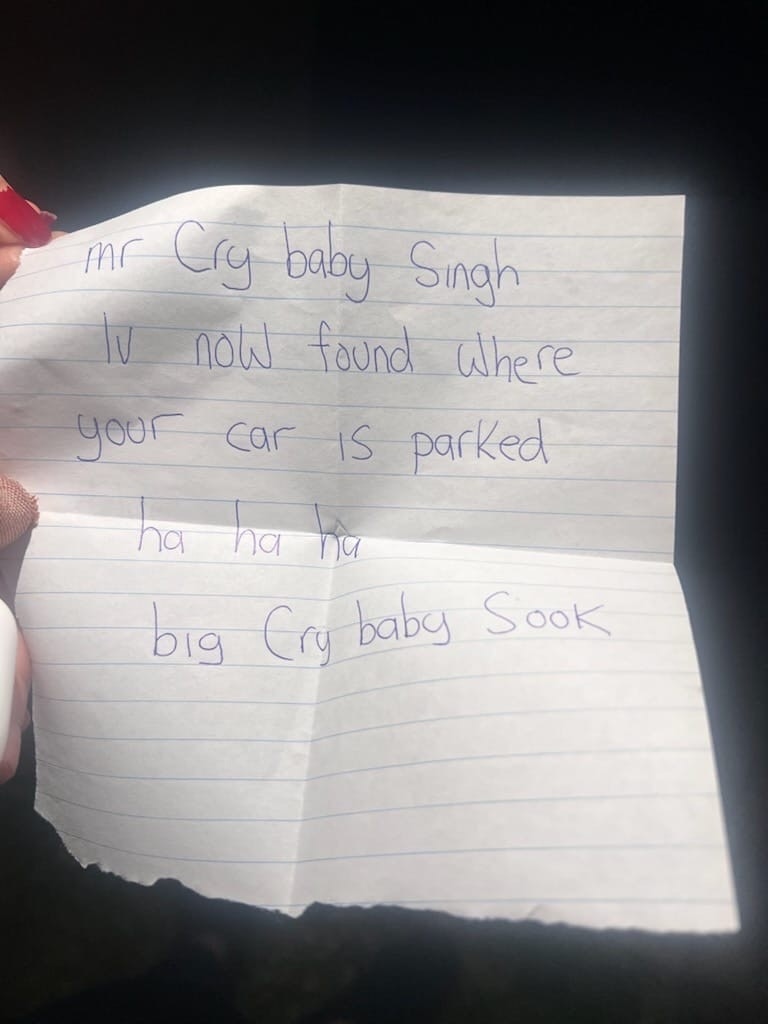 Menacing note sent to Jarnail Singh's employee addressed to Mr Singh. Picture: Supplied