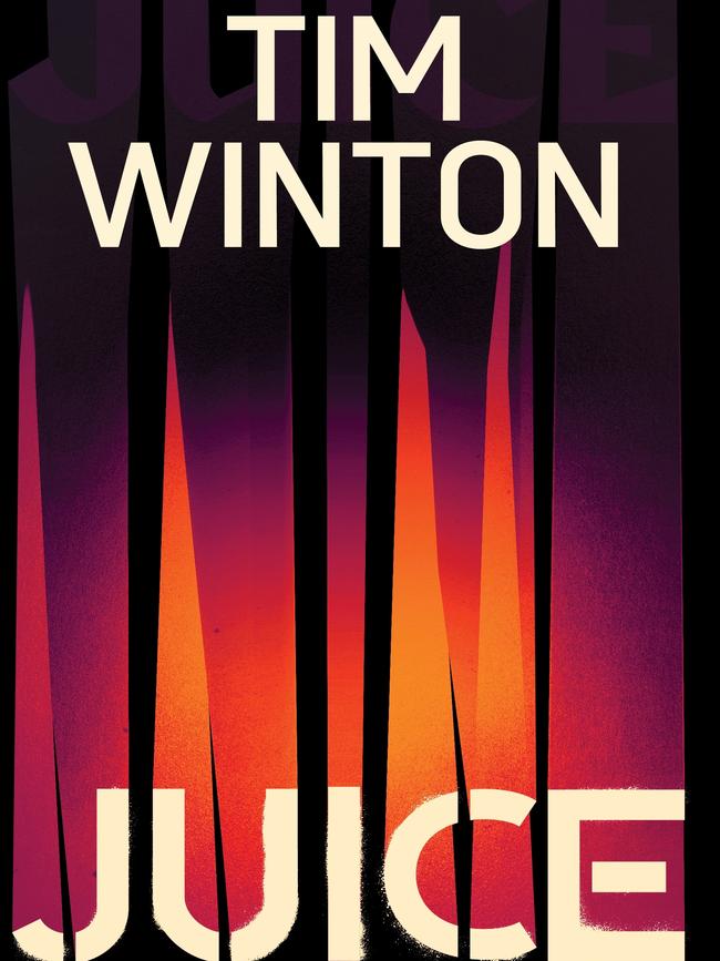 Tim Winton's latest book, Juice.