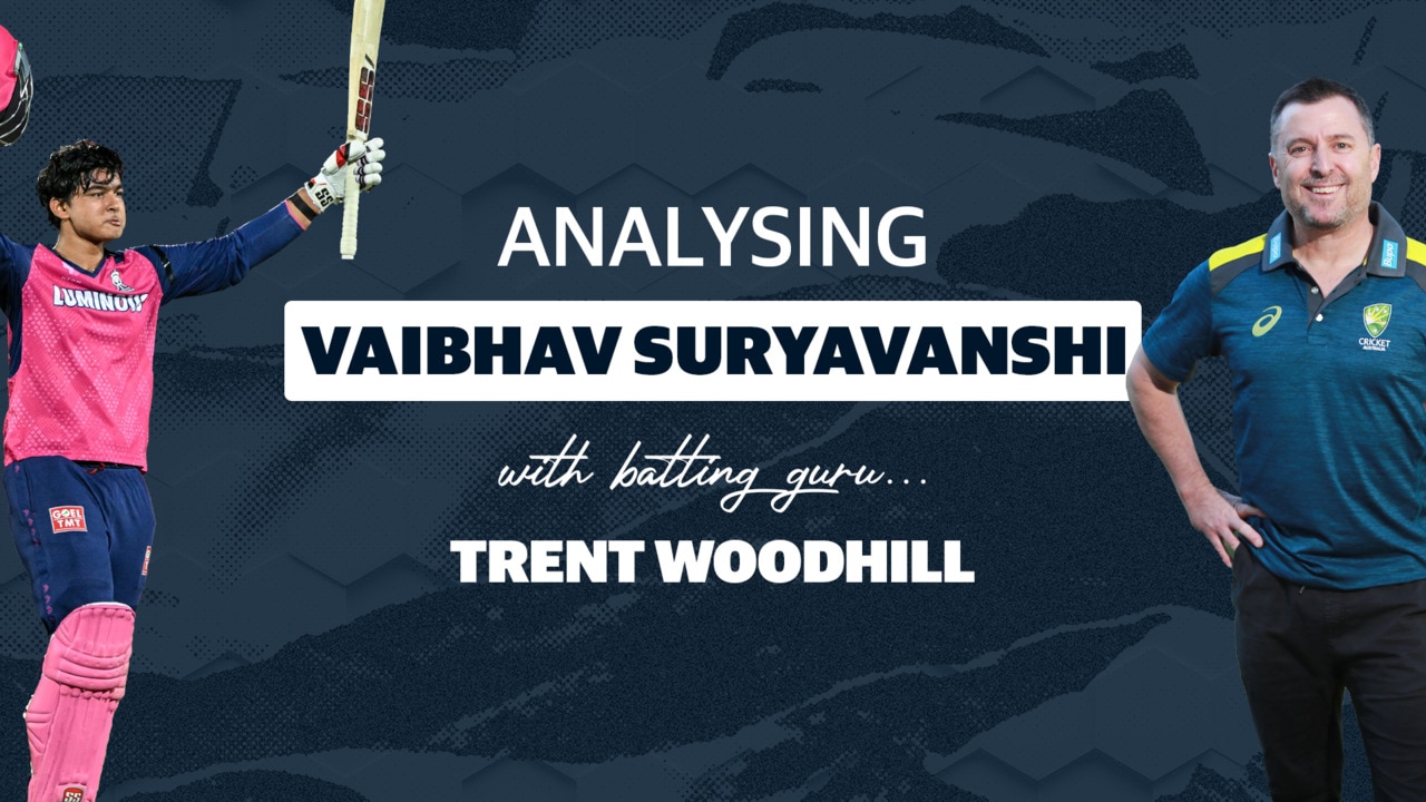 Batting guru Trent Woodhill analyses 14-year-old wunderkind Vaibhav Suryavanshi