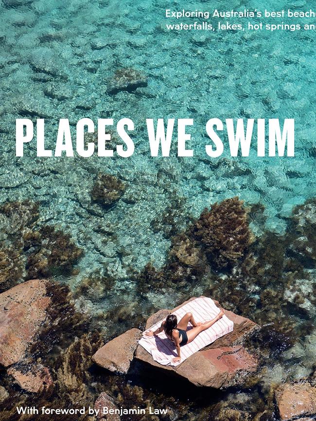 Places We Swim by Caroline Clements and Dillon Seitchik-Reardon, Hardie Grant Travel, $39.99.