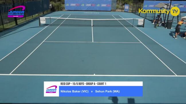 Replay: Nikolas Baker (Vic) v Sehun Park (WA) - Australian Junior Teams Championships U15