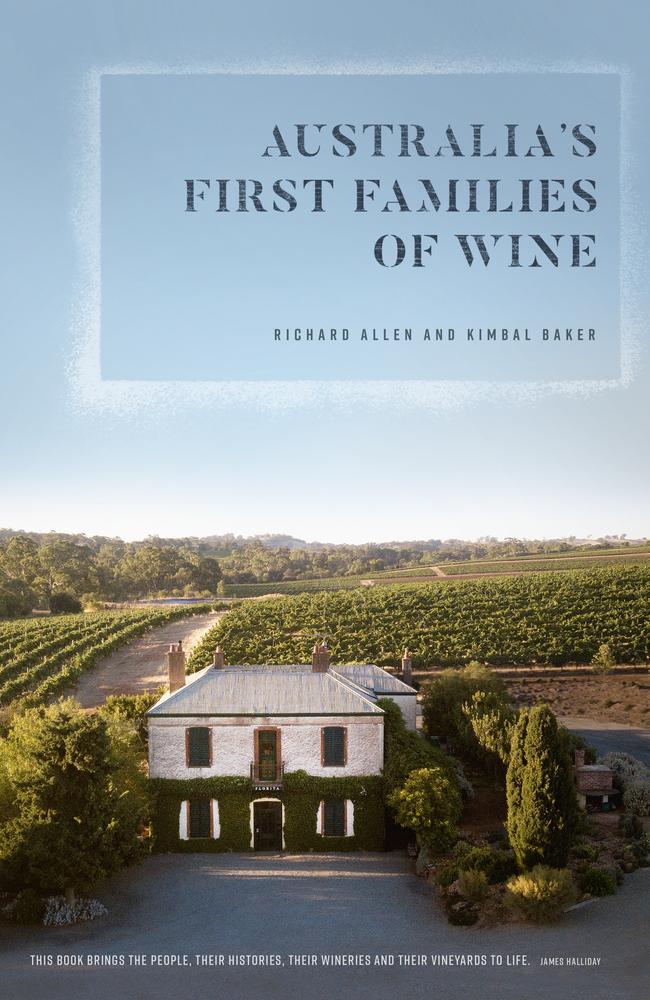 Richard Allen and Kimbal Baker’s book, Australia's First Families Of Wine.