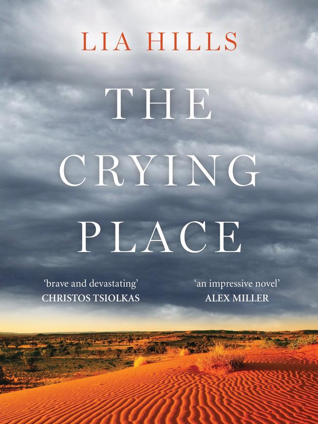 The Crying Place by Lia Hills.