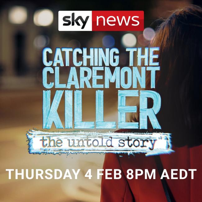 CATCHING THE CLAREMONT KILLER: THE UNTOLD STORY premieres Thursday 4 February at 8pm AEDT and 11pm AEDT / 5pm AWST and 8pm AWST on Sky News on Foxtel.