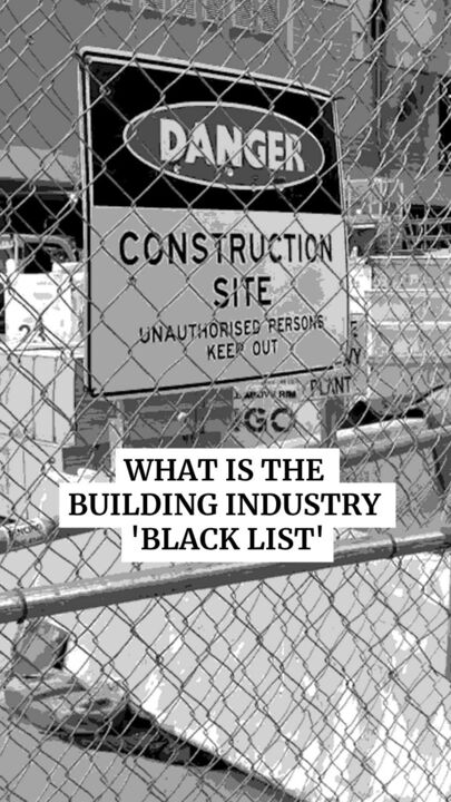 What is the building industry 'black list'