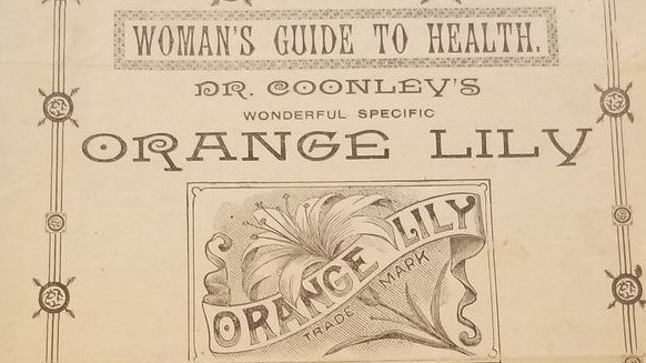 A Flyer for Dr Coonley's Orange Lily range of products for women.