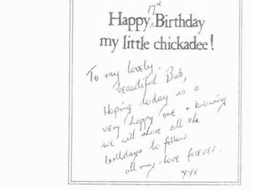 A card given to JC on her 17th birthday by Chris Dawson promising “we will share all the birthdays to follow”. Picture: Supplied