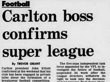 Carlton confirms that a 'super league' is in the works.