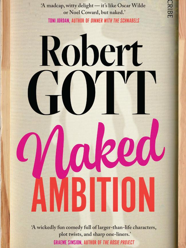 Naked Ambition by Robert Gott