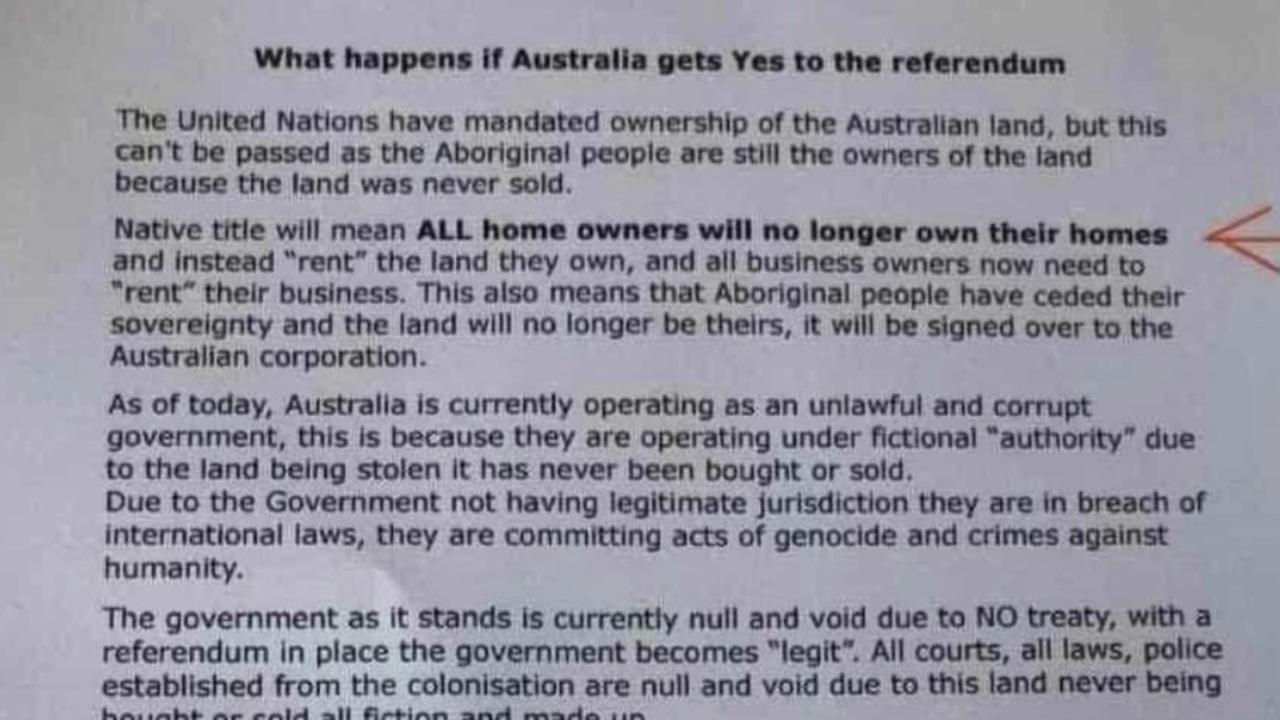 A flyer distributed in Western Sydney falsely claiming a successful Voice vote would automatically result in all homeowners losing their property to Indigenous Australians. Picture: Supplied