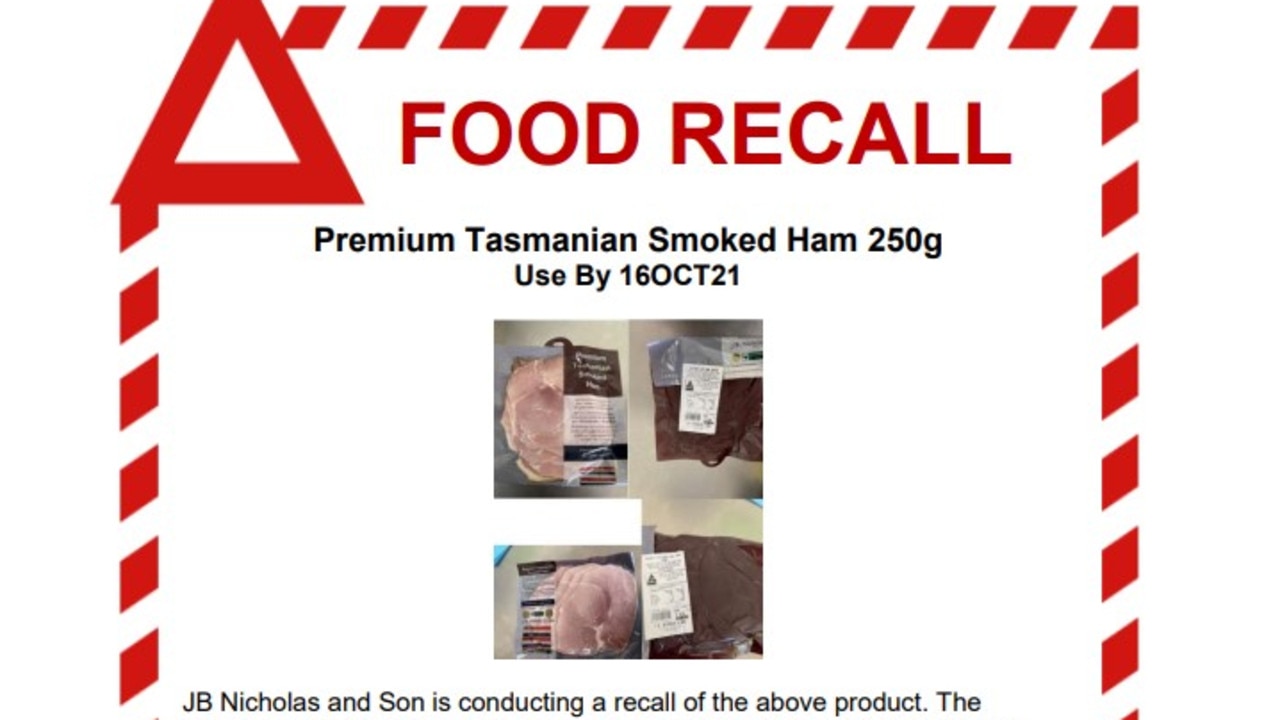 The food recall notice for the 250g vacuum bags JB Nicholas and Son Premium Tasmanian Smoked Ham expiring on October 16.