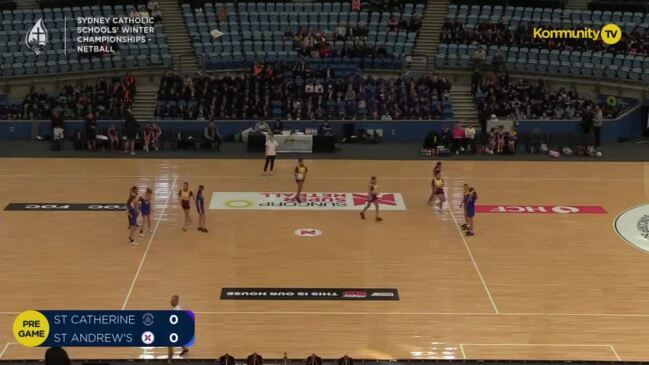 Replay: Sydney Catholic Schools Netball Championship Finals - St Catherine Laboure Gymea v St Andrew's Malabar (Stage 3 girls)