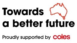 Towards a Better Future, in conjunction with Coles’ Better Together strategy, shares stories on farming, local communities, health &amp; wellbeing, and sustainability/food waste to shine a light on the people, charities and organisations that are helping make our country a better place.