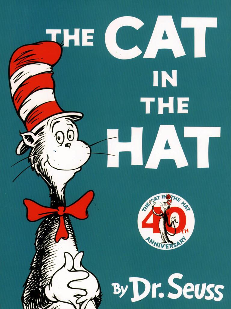 Dr Seuss’ The Cat in the Hat.