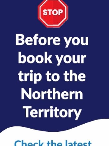 NT Government COVID-19 travel ad. Picture: Supplied