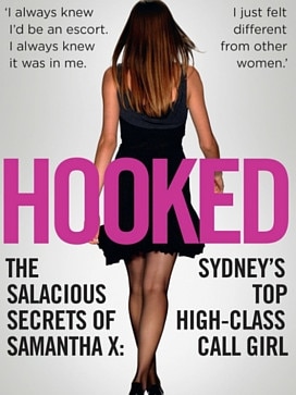 Hooked revealed Samantha’s decision to leave journalism for the sex industry. Picture: Supplied