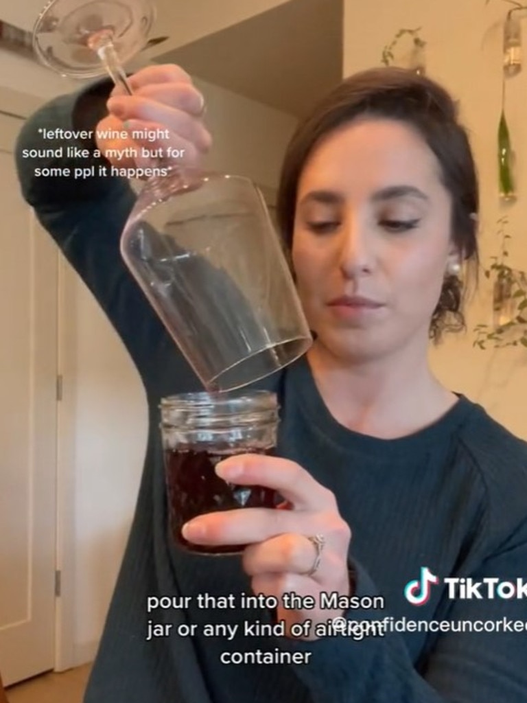 She said to pour the wine into an air tight container. Picture: TikTok/@confidenceuncorked