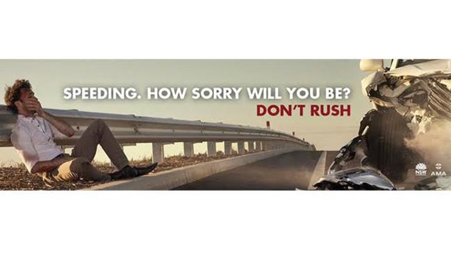 ‘Don’t Rush’. This is another traffic campaign that has proved more effective than one with gore.