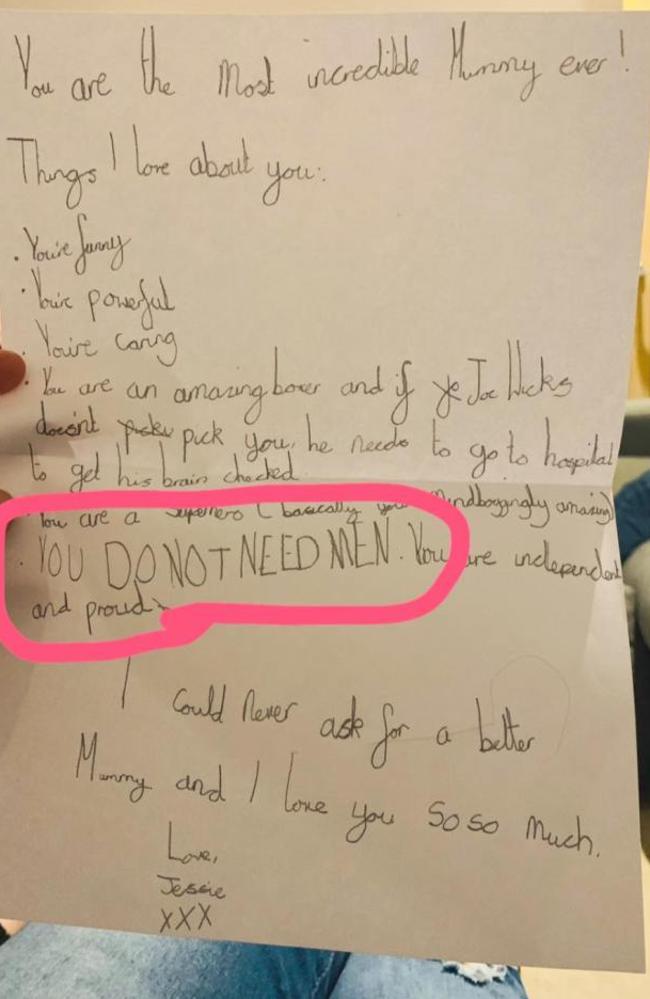 Deborah Goldman, of the UK, shared this note that her daughter Jessica, 10, wrote for her. It included a line about how she ‘does not need men’. Picture: Facebook