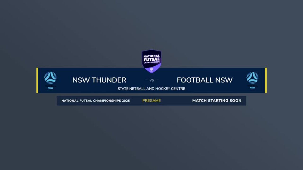 Replay: Football NSW Thunder v Football NSW Lightning (Youth Men SF)—2025 National Futsal Championships Day 4