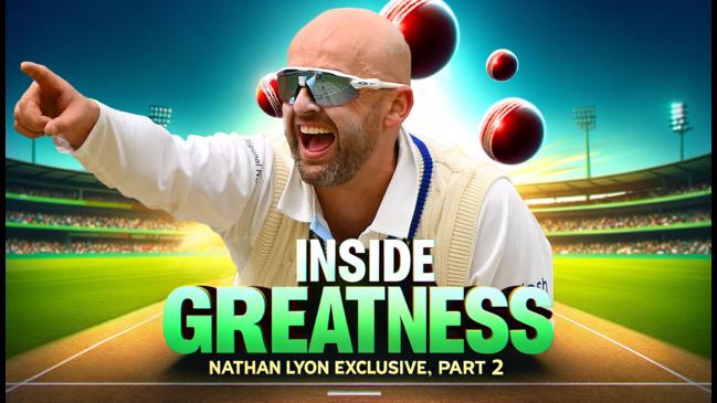 Inside Greatness, Nathan Lyon Exclusive Part 2