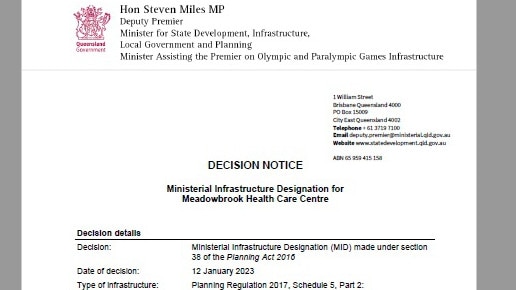 Planning Minister Steven Miles’ ministerial designation for the Meadowbrook precinct.