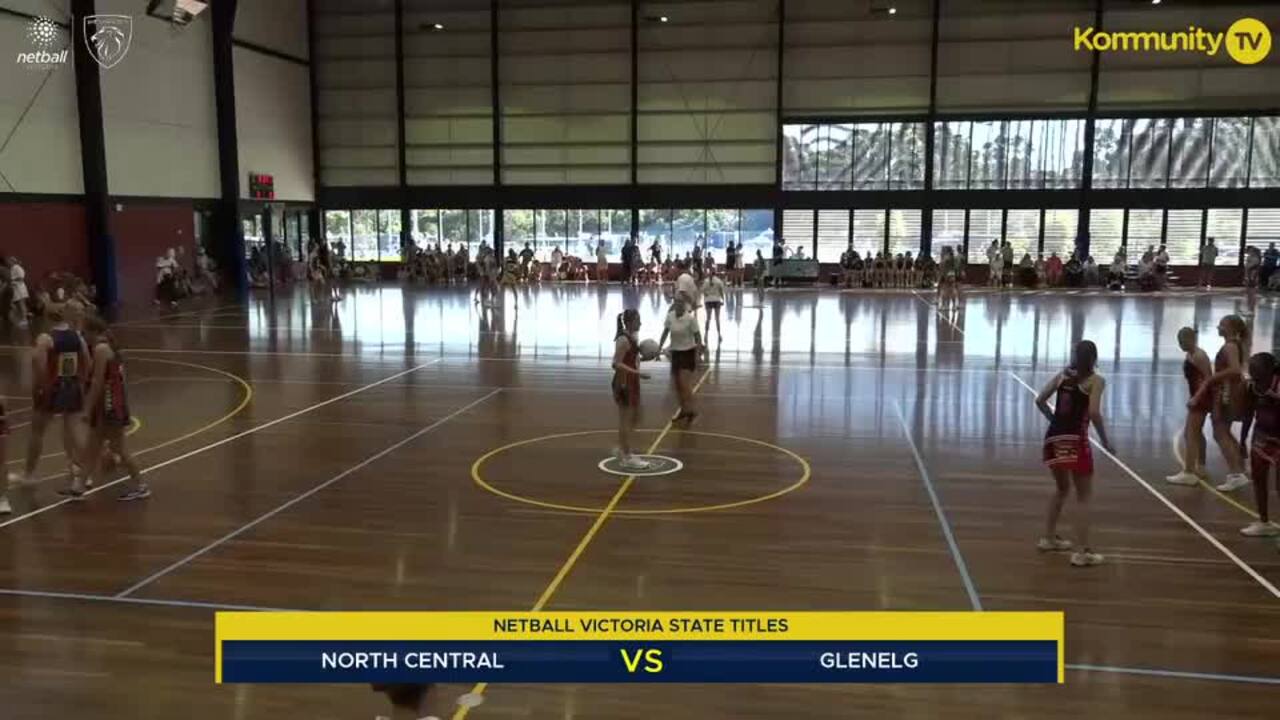 Replay: North Central v Glenelg (17&U)—2025 Netball Victoria State Titles Day 2