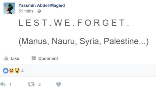 On Anzac Day, Abdel-Magied posted on Facebook “Lest. We. Forget. (Manus, Nauru, Syria, Palestine…).