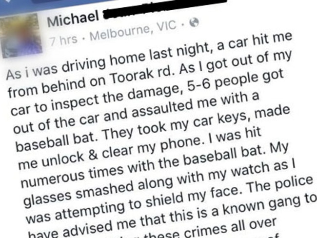 The victim of an assault posted his ordeal on Facebook.