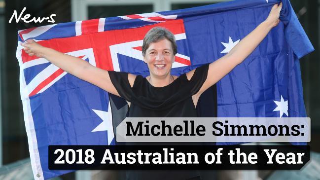  Michelle Simmons: 2018 Australian of the Year