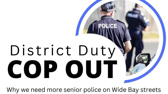 NewsCorp has launched a campaign calling for experienced District Duty Officers to be installed across Wide Bay police services after a coronial inquest found there was an urgent need for them.