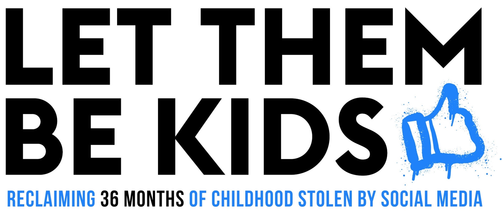 Logo for the LET THEM BE KIDS social media campaign - white and black jpeg dinkus, , Reclaiming 36 months of childhood stolen by social media