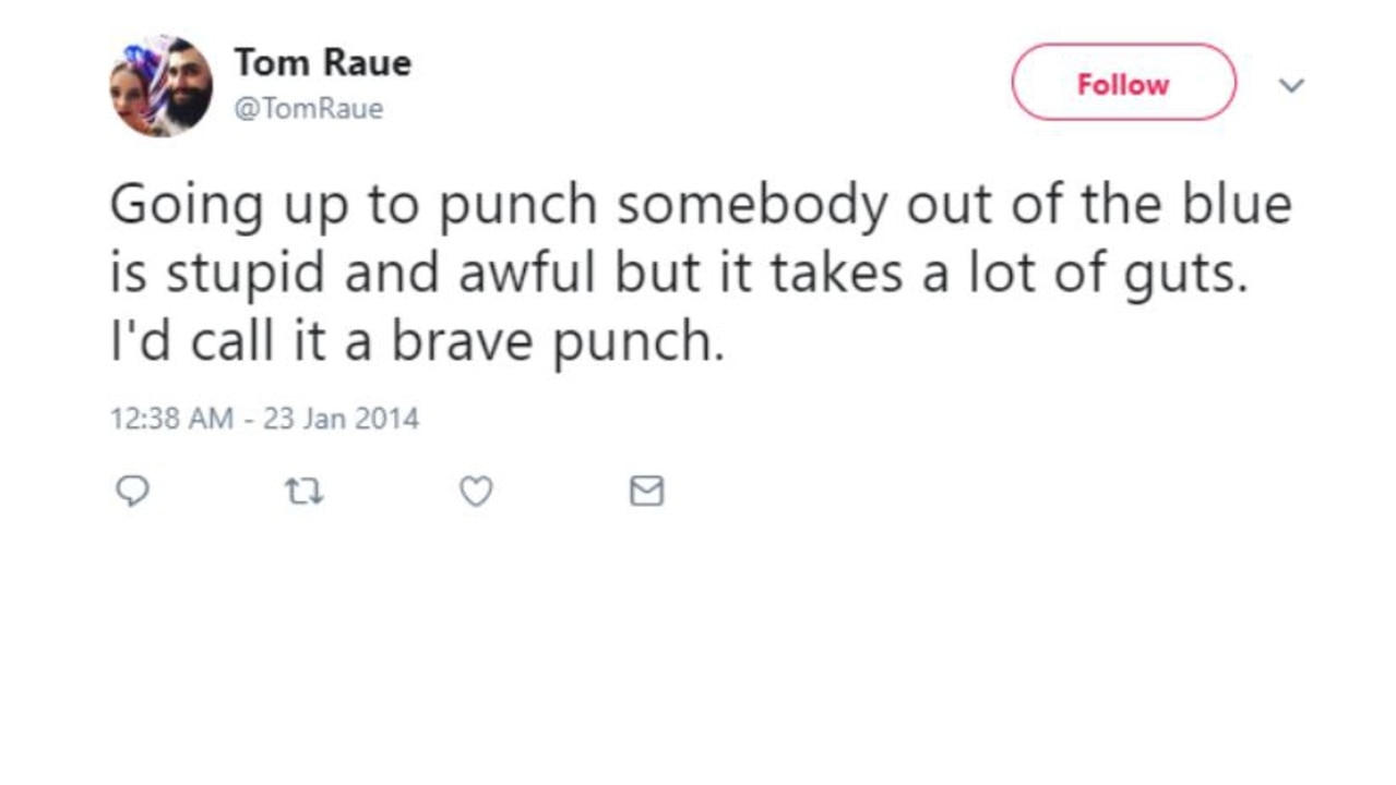 Greens candidate for Summer Hills Tom Raue tweeted a coward’s punch should be called a “brave punch”. Source — https://twitter.com/TomRaue 