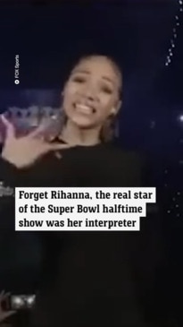 Rihanna's sign language interpreter at Super Bowl goes viral