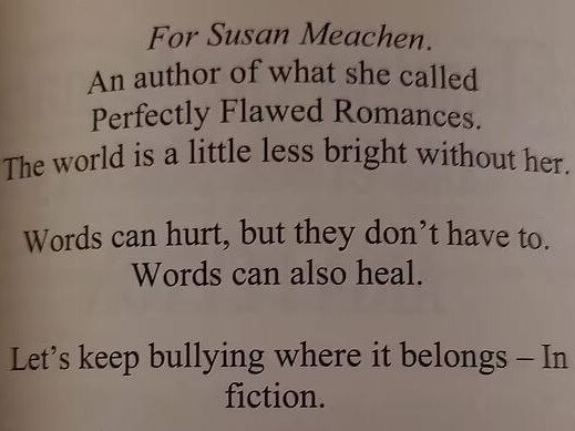 A fellow author dedicated one book to Meachen, presuming she was dead, writing 'the world is a little less bright without her'. Picture: Twitter/Draggerofliars