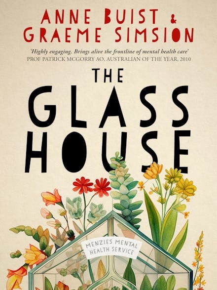 The Glass House by Anne Buist and Graeme Simsion