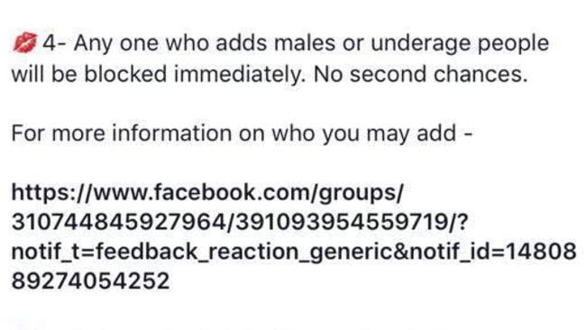 One of the rules bans males from being added or given any access to content from the group.