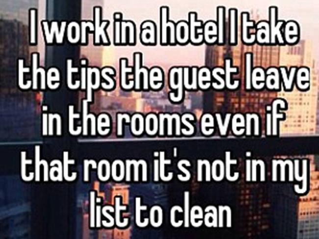 And even steal other worker’s tips. Picture: Whisper