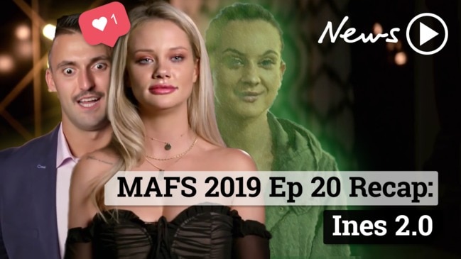 MAFS 2019 Episode 20 Recap: Ines 2.0