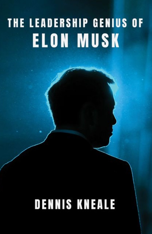 Lessons for lifeas well as an entertaining read … The Leadership Genius of Elon Musk, by veteran US business journalist and broadcaster Dennis Kneale.