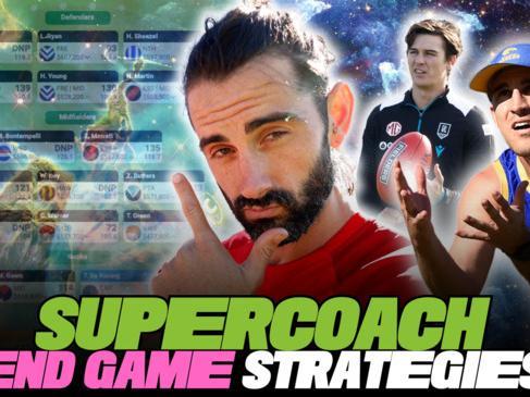 SuperCoach End Game strategies, final upgrades, and upcoming DPPs! | SuperCoach AFL
