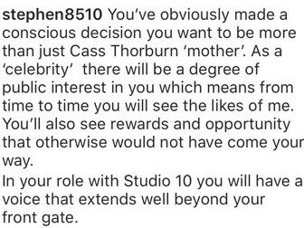 An Instagram user who goes by username @stephen8510 called out Thorburn on her post. Picture: Instagram/@cassthorburn