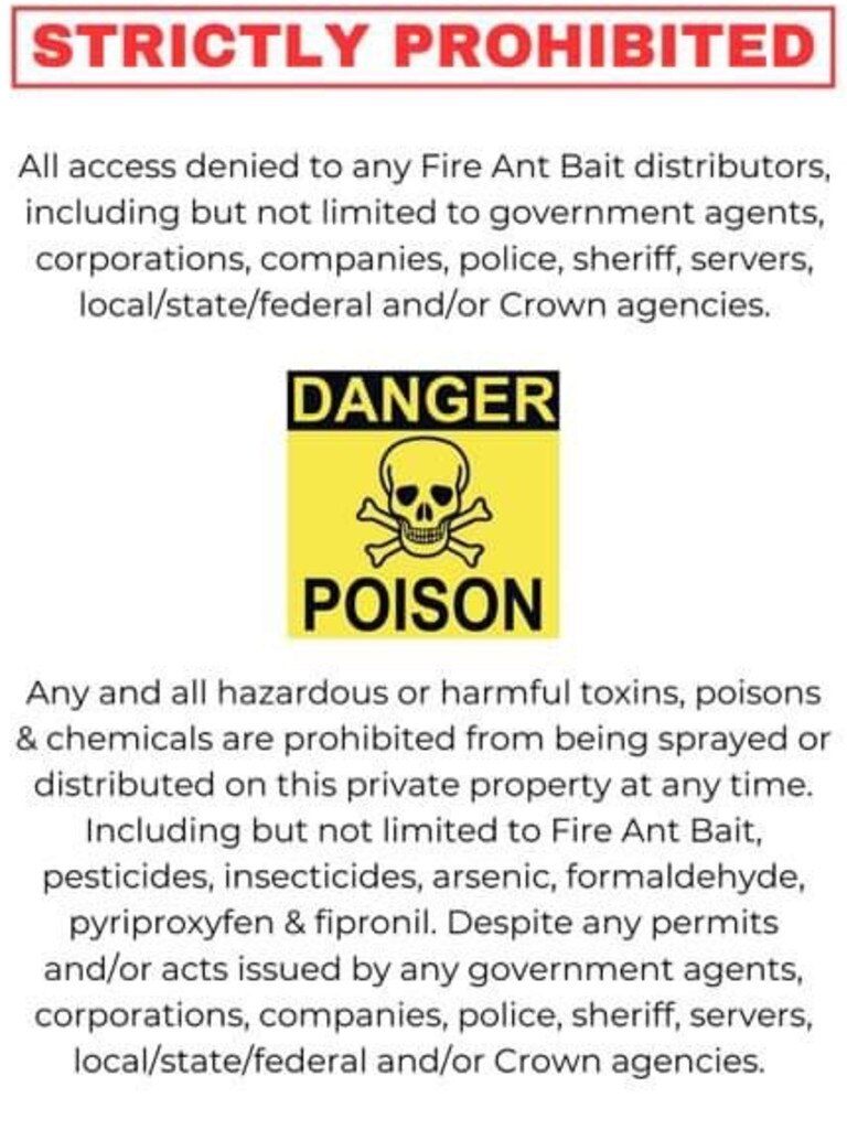 Residents have been displaying these signs in an attempt to keep fire ant officers off their properties.